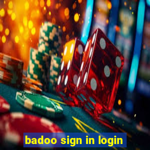 badoo sign in login